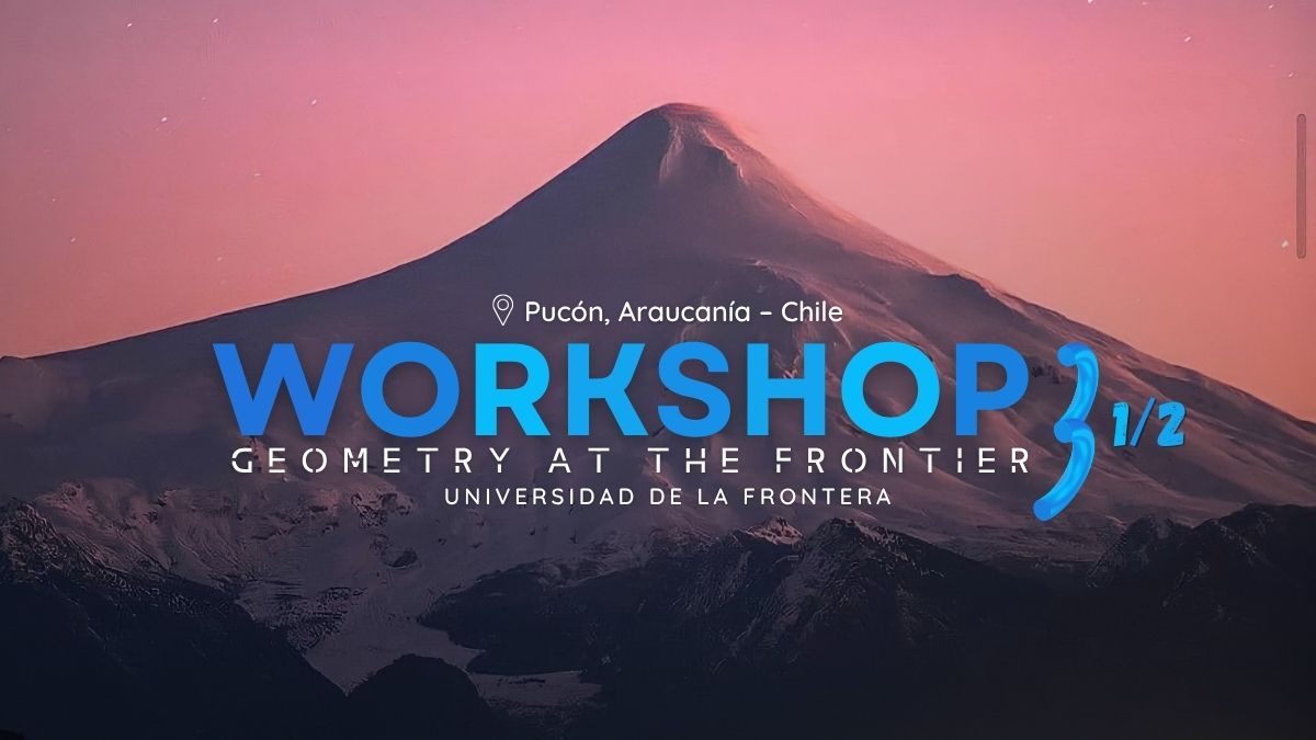 Geometry at the Frontier III ½